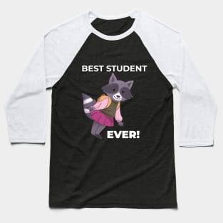 best student ever Baseball T-Shirt